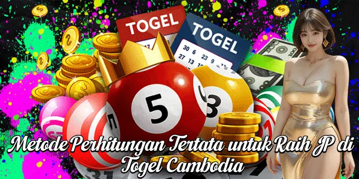 Metode Perhitungan Tertata untuk Raih JP di Togel Cambodia